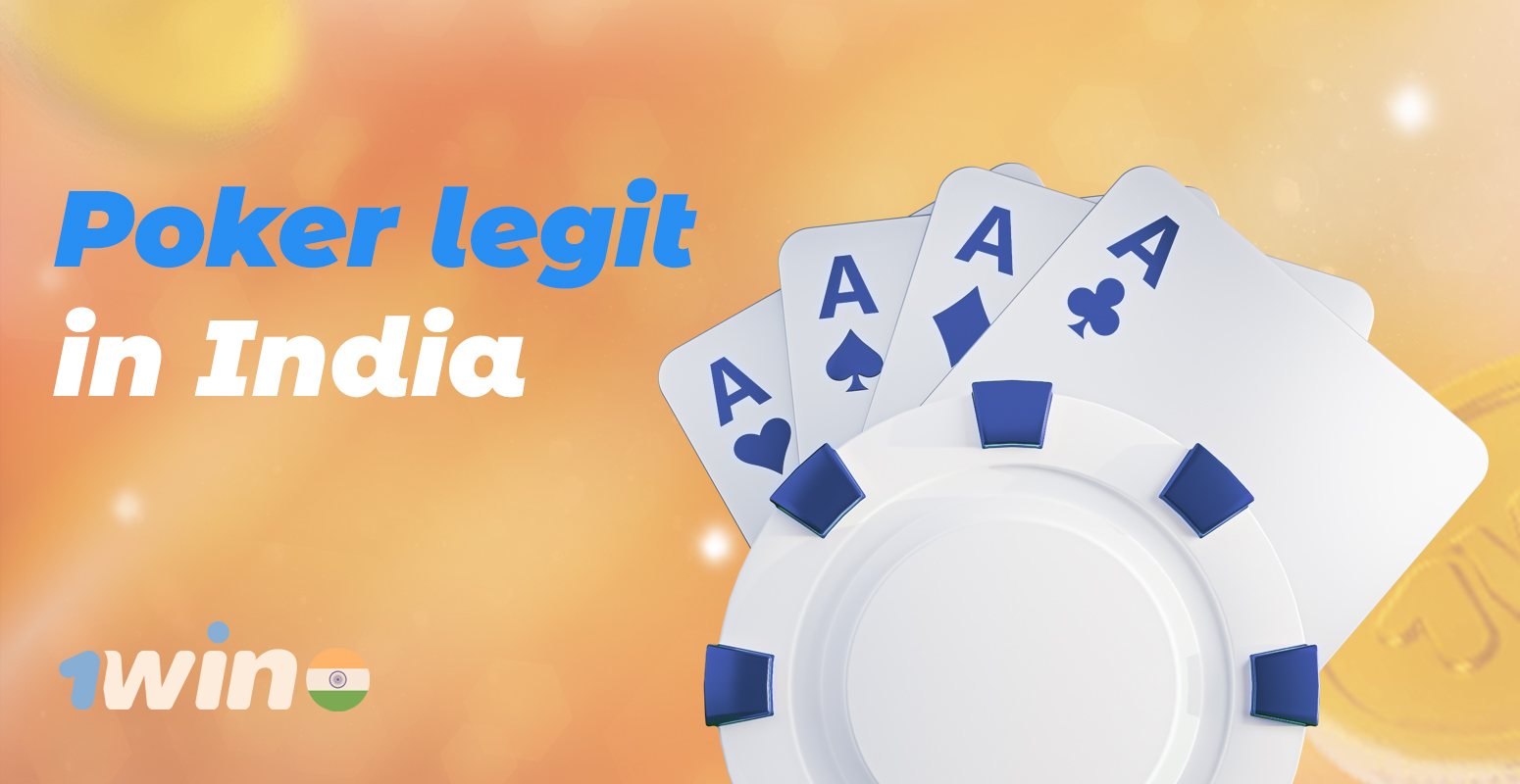 Online poker legality on 1win for Indian users