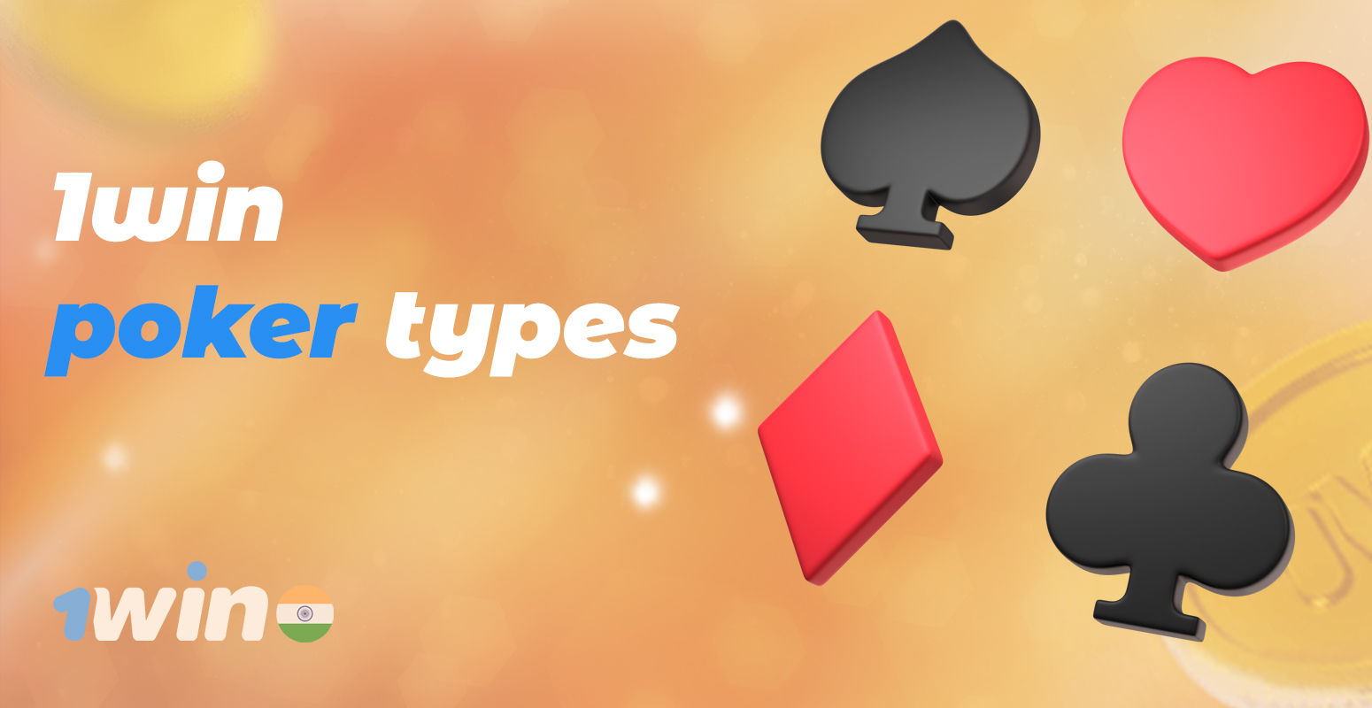 Types of poker available at 1win India online casino